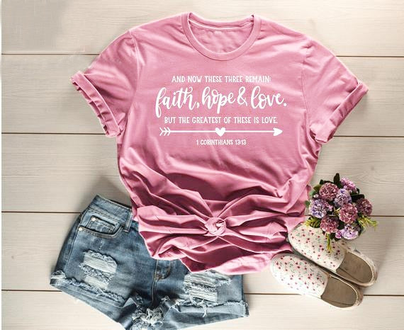 Faith Hope Love Inspirational Graphic T-shirt