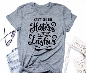 Cant See The Haters Over My Lashes, Makeup Artist Funny Graphic Women T-Shirts