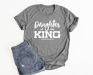 Daughter of the King Shirt Christian T Shirts for Women Unisex