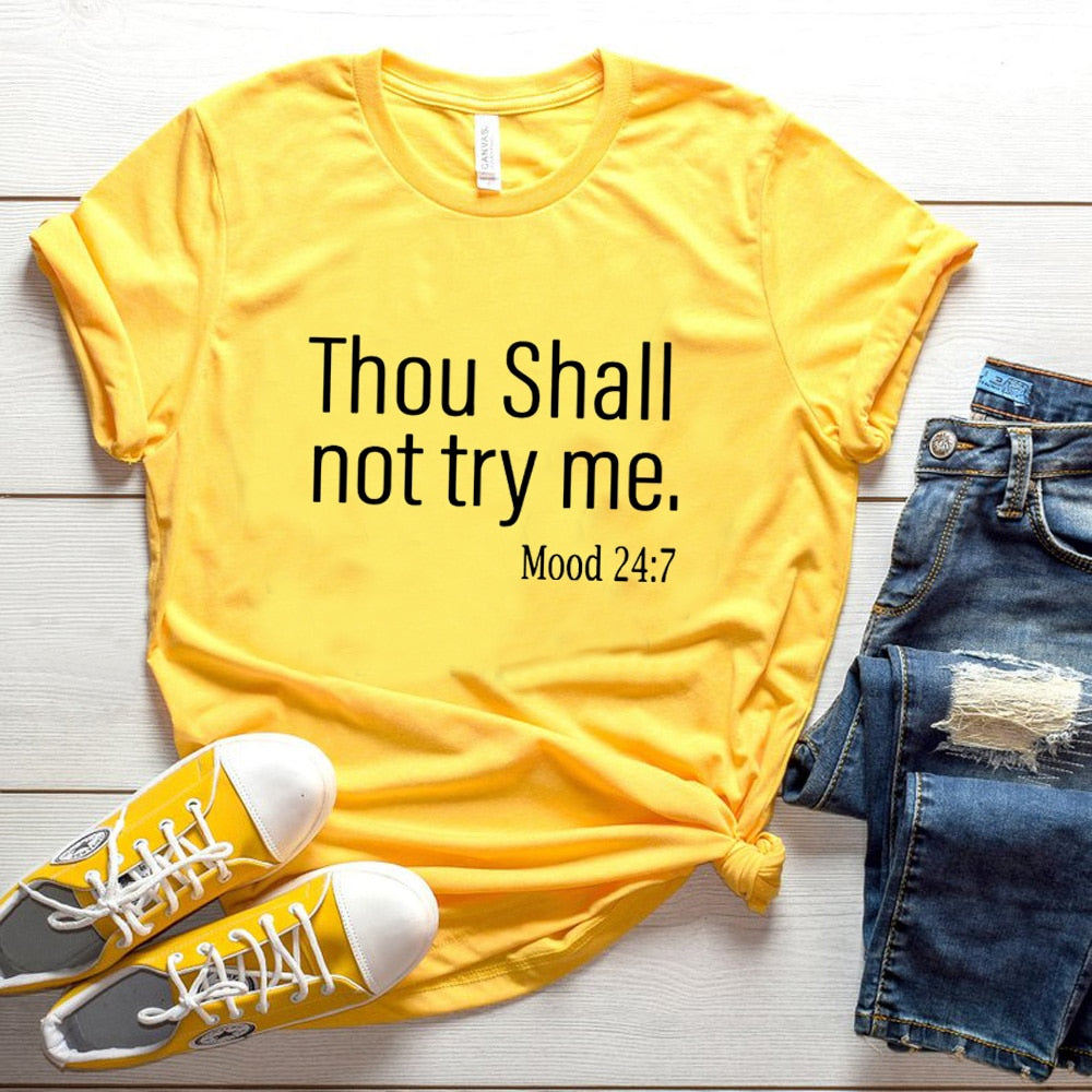 Thou Shall Not Try Me Shirt Cotton Graphic Tees for Women