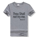 Thou Shall Not Try Me Shirt Cotton Graphic Tees for Women