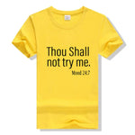 Thou Shall Not Try Me Shirt Cotton Graphic Tees for Women