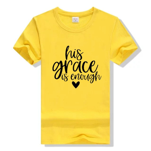 His Grace is Enough Cool Christian Women T-Shirt