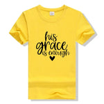 His Grace is Enough Cool Christian Women T-Shirt